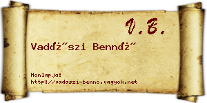 Vadászi Bennó névjegykártya